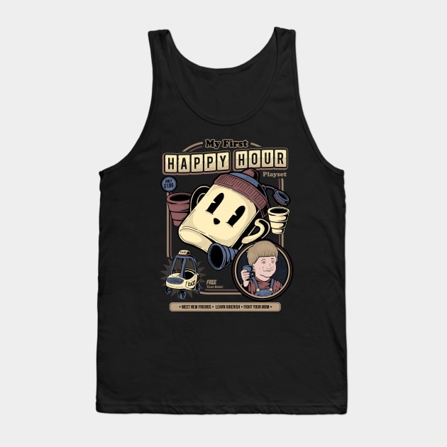 My First Happy Hour Tank Top by GeekMachine